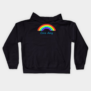 Cousin Cuz Day Rainbow Kids Hoodie